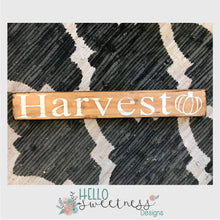 Harvest Sign - Hello Sweetness Designs